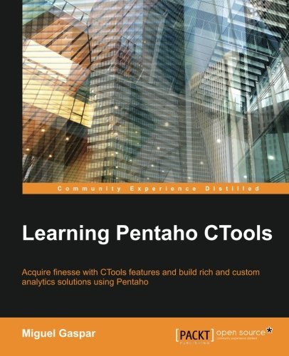 Learning Pentaho CTools