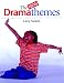 Search : New Drama Themes, The