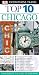 Top 10 Chicago (EYEWITNESS TOP 10 TRAVEL GUIDE)
