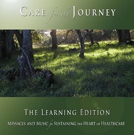 Care for the Journey: The Learning Edition (Volume 2)