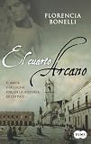 El cuarto arcano/ The Fourth Arcane (Spanish Edition)