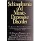 Schizophrenia and Manic Depression