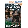 Sherlock Holmes and The Dead Boer at Scotney Castle