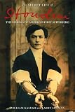The Secret Life of Houdini: The Making of America’s First Superhero