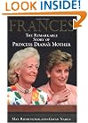 Frances: The Remarkable Story of Princess Diana's Mother