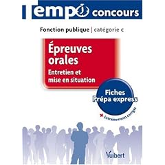 Epreuves orales Cat�gorie C : Entretien et mise en situation