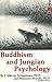Buddhism and Jungian Psychology