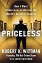 Priceless: How I Went Undercover to Rescue the World's Stolen Treasures