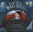 Your Own Big Bed