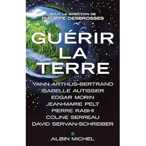 guerir la terre desbrosses