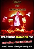 Fear of Lemonade and other Brutalities
