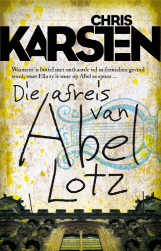 Die afreis van Abel Lotz (Afrikaans Edition)