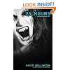 23 Hours: A Vengeful Vampire Tale