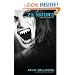 23 Hours: A Vengeful Vampire Tale
