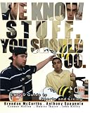 We Know Stuff. You Should Too.: EMQ's Guide to Sports and Living (Volume 1)