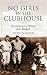 Books : No Girls in the Clubhouse: The Exclusion of Women from Baseball