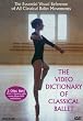 The Video Dictionary of Classical Ballet