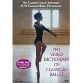 VIDEO DICTIONARY OF CLASSICAL BALLET