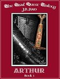 Arthur (The Grail Quest Trilogy #1)