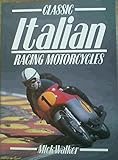 Classic Italian racing motorcycles