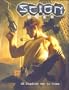 Scion Hero: Of Shadows Yet to Come