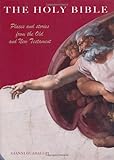 The Holy Bible : places and stories from the Old and New Testament
