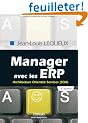 Manager avec les ERP : Architecture Orient�e Services (SOA)