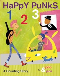 Happy Punks 1 2 3: A Counting Story by John Seven and Jana Christy