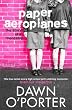 Paper Aeroplanes