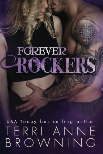 Forever Rockers (The Rocker...Series) (Volume 12)