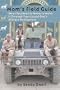 Mom's Field Guide: What You Need to Know to Make It Through Your Loved One's Military Deployment