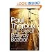 The Great Railway Bazaar: By Train Through Asia (Penguin Modern Classics)