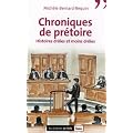 Chroniques de pr�toire : Histoires dr�les et moins dr�les
