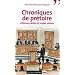 Chroniques de pr�toire : Histoires dr�les et moins dr�les