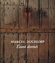 Marcel Duchamp: Etant donnes (Philadelphia Museum of Art)