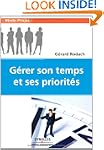 G�RER SON TEMPS ET SES PRIORIT�S
