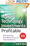 Making Technology Investments Profita...
