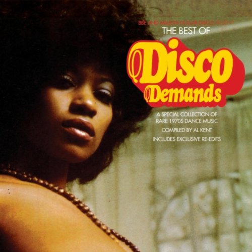 AL KENT-THE BEST OF DISCO DEMANDS. | dereksmusicblog
