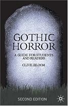 Gothic Horror: A Guide for Students and Readers