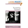 Screening Violence (Depth of Field)