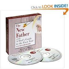 New Father: A Dad's Guide to the First Year (New Father)