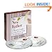 The New Father: A Dad's Guide to the First Year