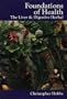 Foundations of Health: Healing with Herbs & Foods (Herbs and Health Series)
