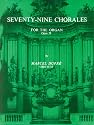 Seventy-Nine Chorales for the Organ: Opus 28 (Belwin Edition)