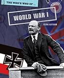 The who's who of... World War I