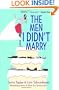 The Men I Didn't Marry: A Novel
