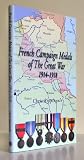 French campaign medals of the Great War 1914-1918 /