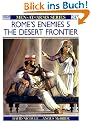 Rome's Enemies (5): The Desert Frontier: 005 (Men-at-Arms)