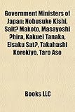 Government Ministers of Japan: Nobusuke Kishi, Sait Makoto, Masayoshi Hira, Kakuei Tanaka, Eisaku SAT, Takahashi Korekiyo, Taro Aso-
