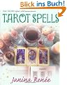 Tarot Spells (Llewellyn's New Age Tarot Series)